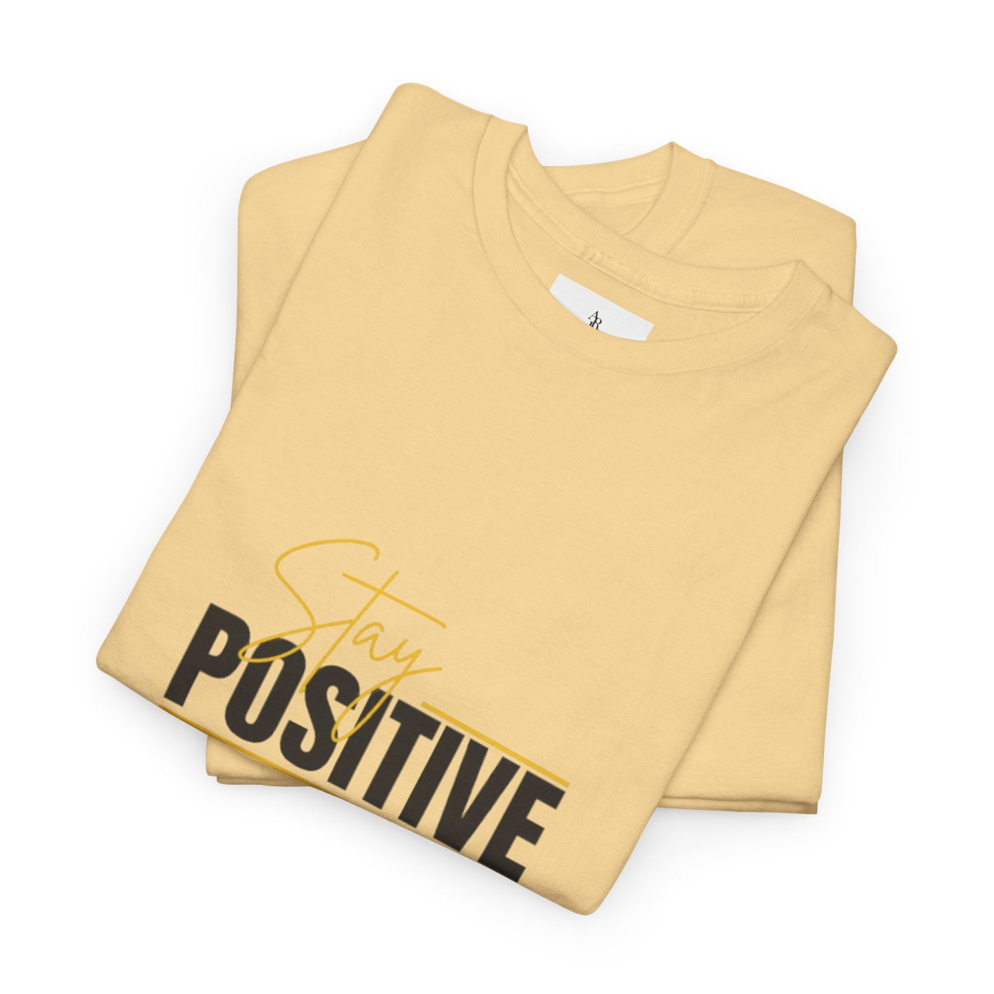 Stay Positive Unisex Heavy Cotton Tee - Uplifting Casual Wear