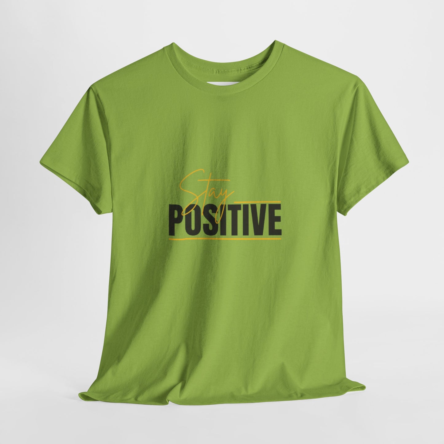 Stay Positive Unisex Heavy Cotton Tee - Uplifting Casual Wear